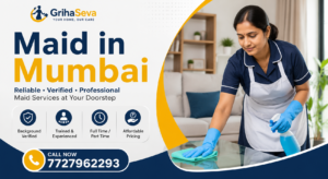 Read more about the article Professional Maid in Mumbai for Cleaning, Cooking and Elderly Care