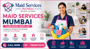 Read more about the article Maid Services Mumbai – Reliable Housemaids for Complete Home Support